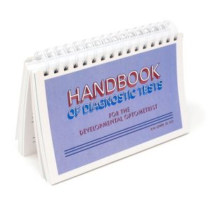 Handbook of Diagnostic Test for the Developmental Optometrist